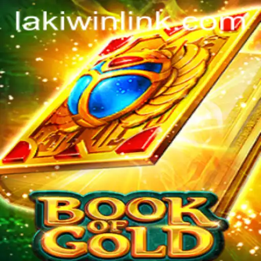Book of Gold: Discover the Secrets and Embrace the Laki Win