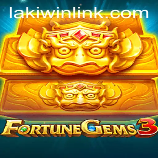 Exploring The World of FortuneGems3 and The Allure of Laki Win
