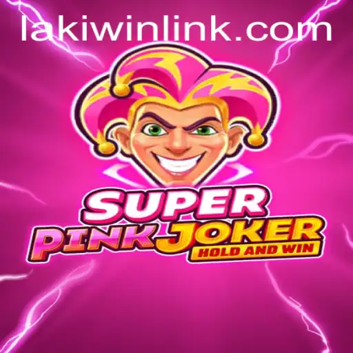 Unveiling the Thrills of SuperPinkJoker and the Laki Win