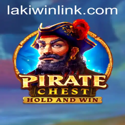 Discover the Thrilling Adventure of PirateChest: Explore the High Seas and Unveil Your Laki Win