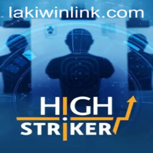 HighStriker: A New Sensation in Interactive Gaming with Laki Win