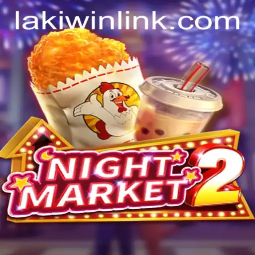Discover the Thrilling World of NightMarket2: Master the Game with Laki Win