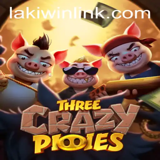 Exploring the Exciting World of ThreeCrazyPiggies and the Thrill of Laki Win