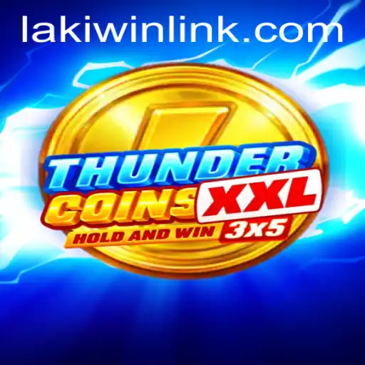 Discover the Thrilling World of ThunderCoinsXxl with Laki Win